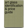 Art Glass Identification & Price Guide door John Shuman Iii