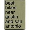 Best Hikes Near Austin and San Antonio door Keith Stelter