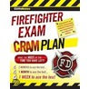 Cliffsnotes Firefighter Exam Cram Plan by Northeast Editing Inc