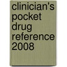 Clinician's Pocket Drug Reference 2008 door Steven A. Haist