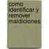 Como Identificar Y Remover Maldiciones