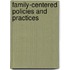 Family-Centered Policies and Practices