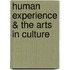 Human Experience & the Arts in Culture