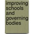 Improving Schools and Governing Bodies