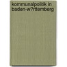 Kommunalpolitik in Baden-W�Rttemberg door Michaela Benz-Riede