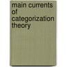 Main Currents of Categorization Theory door Christian Kühn