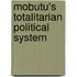 Mobutu's Totalitarian Political System