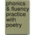 Phonics & Fluency Practice with Poetry