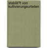 Stabilit�T Von Kultivierungsurteilen by Livia Krentel