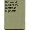 The World Market for Mattress Supports door Icon Group International