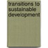 Transitions to Sustainable Development