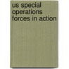 Us Special Operations Forces In Action door Thomas K. Adams