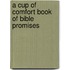 A Cup of Comfort Book of Bible Promises