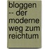 Bloggen -- Der Moderne Weg Zum Reichtum