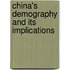 China's Demography and Its Implications