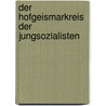 Der Hofgeismarkreis Der Jungsozialisten by Kristin Klank
