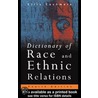 Dictionary of Race and Ethnic Relations door Ernest Cashmore