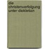 Die Christenverfolgung Unter Diokletian