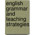 English Grammar and Teaching Strategies