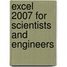 Excel 2007 for Scientists and Engineers door Dr. Gerard Verschuuren