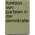 Funktion Von Parteien in Der Demokratie