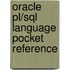 Oracle Pl/Sql Language Pocket Reference