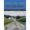 Quick Escapes� from Philadelphia, 4Th door Marilyn Odesser-Torpey