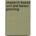 Research-Based Unit and Lesson Planning