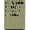 Studyguide for Popular Music in America door Cram101 Textbook Reviews