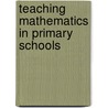Teaching Mathematics in Primary Schools by Shelley Dole