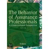 The Behavior of Assurance Professionals door Olof Bik