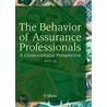 The Behavior of Assurance Professionals by Olof Bik