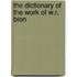 The Dictionary of the Work of W.R. Bion