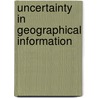 Uncertainty in Geographical Information by Michael Goodchild