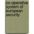 Co-Operative System of European Security