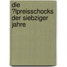 Die �Lpreisschocks Der Siebziger Jahre by Tobias Riefe