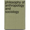 Philosophy of Anthropology and Sociology door Paul Thagard