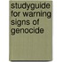 Studyguide for Warning Signs of Genocide