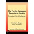 The Foreign Language Educator in Society
