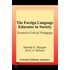 The Foreign Language Educator in Society