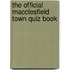 The Official Macclesfield Town Quiz Book