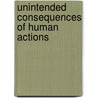 Unintended Consequences of Human Actions by Jessica Ross