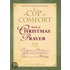 A Cup Of Comfort Book Of Christmas Prayer