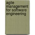 Agile Management for Software Engineering