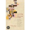 Archaeology and the Postcolonial Critique door Uzma Z. Rizvi
