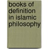 Books of Definition in Islamic Philosophy door Valerie Kuehne