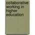 Collaborative Working in Higher Education