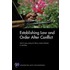 Establishing Law and Order After Conflict