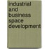 Industrial and Business Space Development