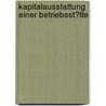 Kapitalausstattung Einer Betriebsst�Tte by Benjamin Pompe